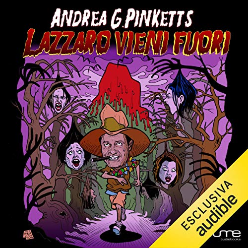 "Lazzaro, Vieni Fuori", di Andrea G. Pinketts, letto dall'Autore