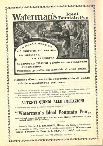 WATERMAN'S IDEAL - 1908-11. LA LETTURA - Rivista Mensile del Corriere della Sera - ANNO VIII - N.11 - Novembre 1908.jpg (2.31 MiB) Visto 3810 volte WATERMAN'S IDEAL - 1908-11. LA LETTURA - Rivista Mensile del Corriere della Sera - ANNO VIII - N.11 - Novembre 1908