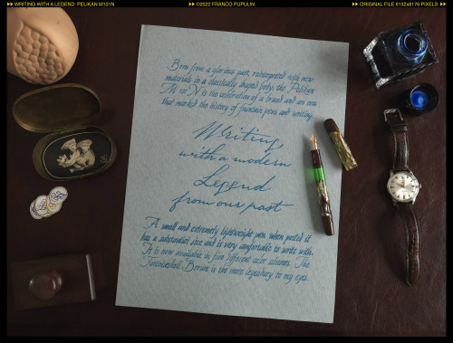Writing with a Legend, Pelikan M101N ©FP.jpg
