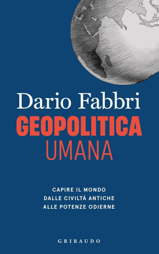Dario Fabbri - Geopolitica Umana.jpg